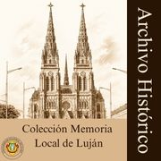 Colección Memoria Local de Luján